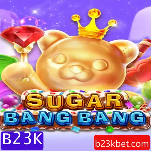 Explorando o Universo de SUGARBANGBANG: Aventura e Desafio com B23K