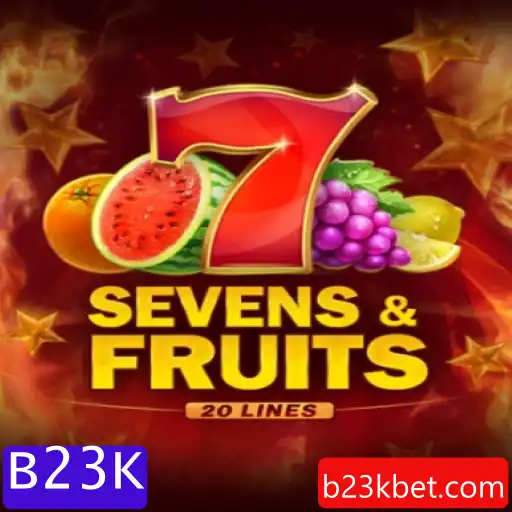 SevensFruits20: Descubra o Novo Fenômeno de Slots com a Palavra-Chave B23K